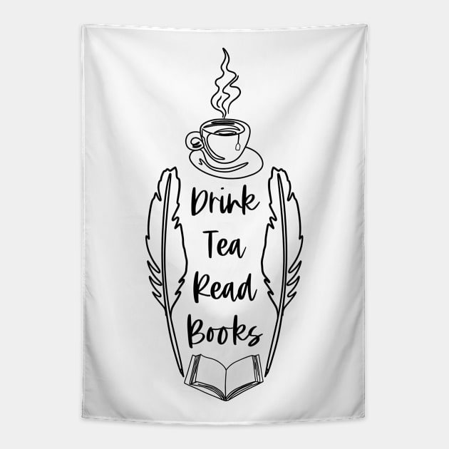 Drink Tea Read Books - Black - Bookish Reader Saying Tapestry by Millusti