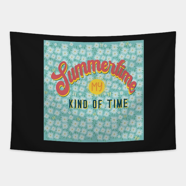 The Summertime is my kind of time with daisies Tapestry by marina63