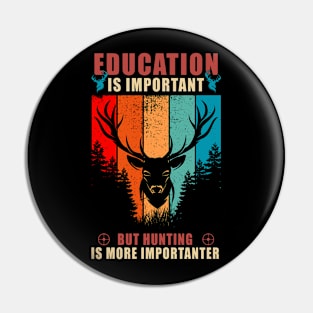 Hunting Education Pin