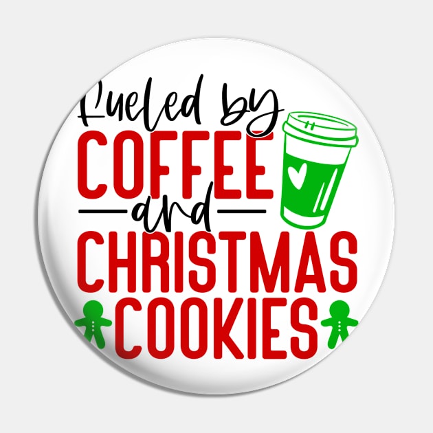 Fueled by Coffee and Christmas cookies Pin by The Crazy Daisy Lady