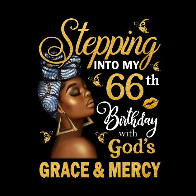 Stepping Into My 66th Birthday With God's Grace & Mercy Bday by MaxACarter