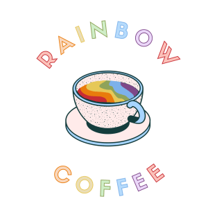 rainbow coffee T-Shirt