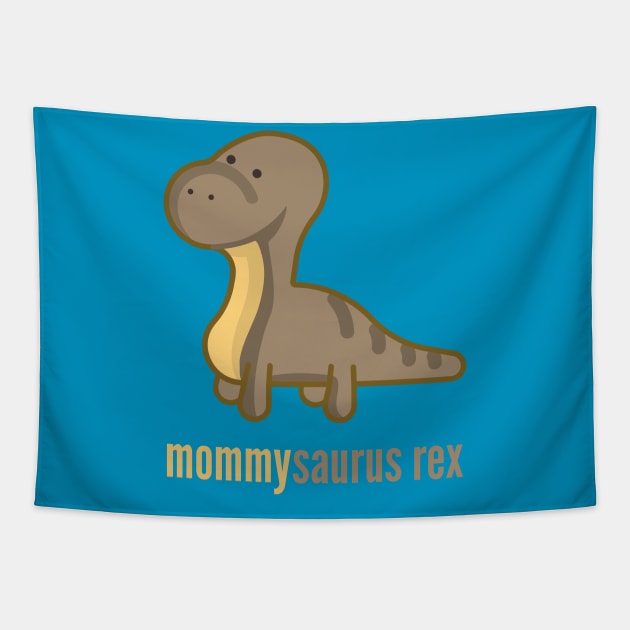 Mommysaurus Rex T-Shirt Dinosaur Family Shirts Tapestry by DoggyStyles