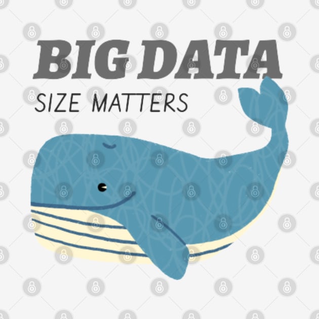 Big Data by Got Some Tee!