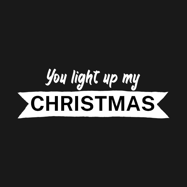 You light up my Christmas by maxcode