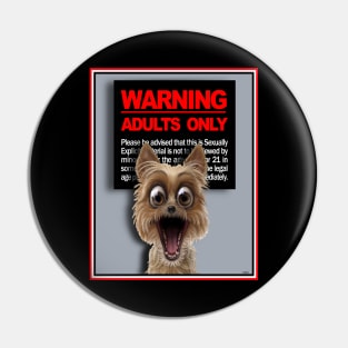 HUMANS HORRIFY TERRIFIED TERRIER Pin