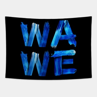 Wave Nautical Water Letters Surfers Gift for Divers Sea Lovers Ocean Lovers Tapestry