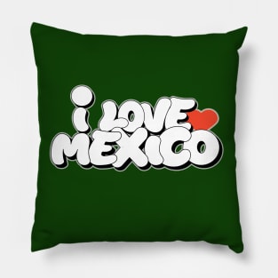 I love Mexico graffiti writing letters style Pillow