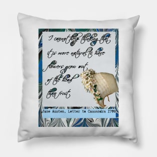 Jane Austen Quote :' It is more natural...' Pillow