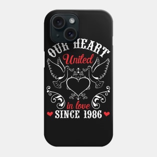 Our Heart United In Love Since 1986 Happy Wedding Married Anniversary 34 Years Husband Wife Phone Case