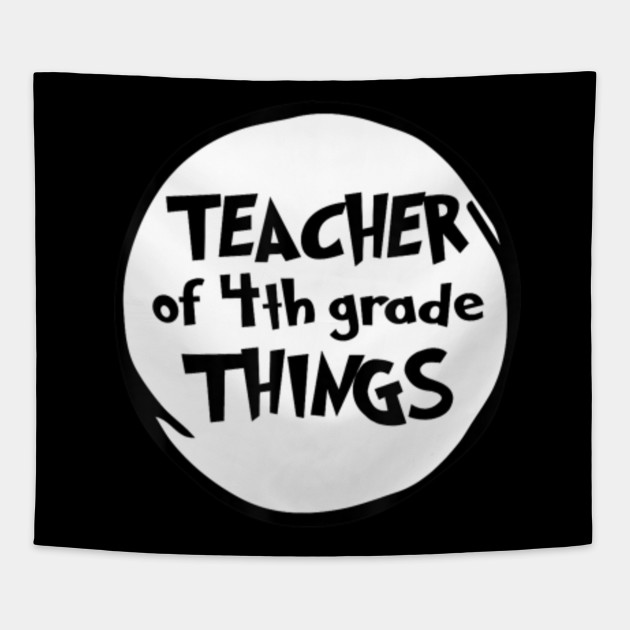 Teacher Of 4th Grade Things Funny Educator Tshirt Teacher Of 4th
