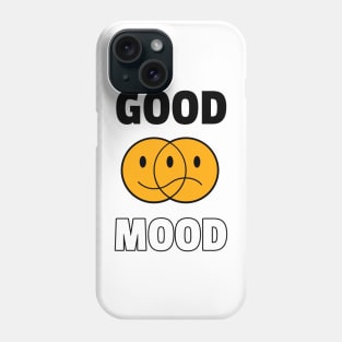 Good mood, positive mood, smiley Phone Case