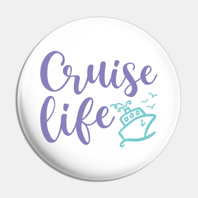 Cruise Life Family Vacation Funny Pin by GlimmerDesigns