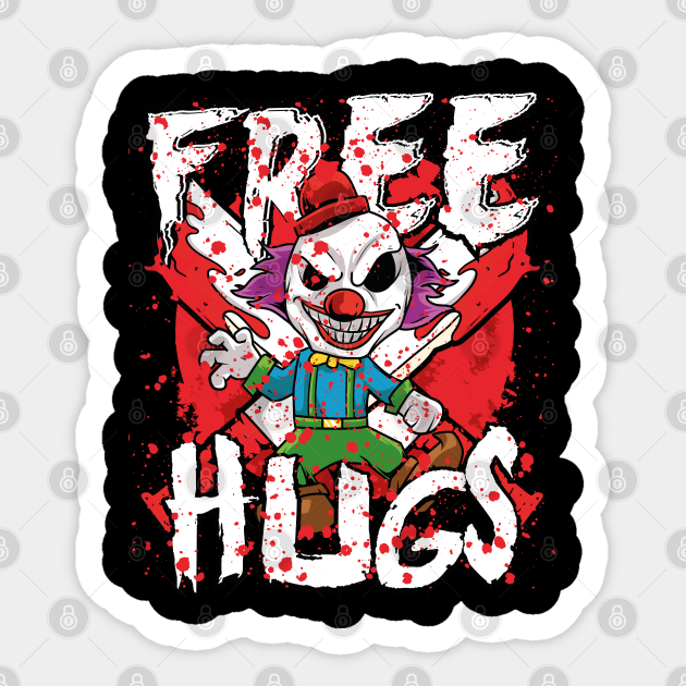 Free Hugs Halloween Evil Killer Scary Clown Horror - Clowns Illustration Cartoon Image - Sticker | TeePublic Free Hugs Halloween Evil Killer Scary Clown Horror - Clowns Illustration Cartoon Image - Sticker | TeePublic