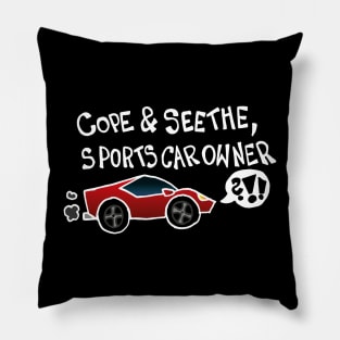 Cope And Seethe Sports Car Owner / Automotive Decal Bumper Sticker (White) Pillow