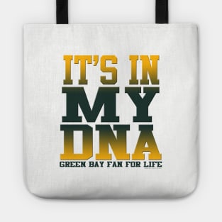 It's in my DNA Tote