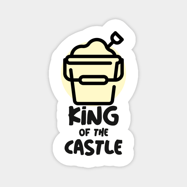 King of the Castle Design Magnet by Preston James Designs