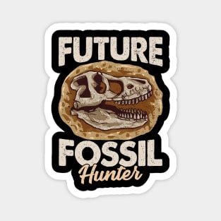 Funny Future Fossil Hunter Paleontology Dinosaur Magnet