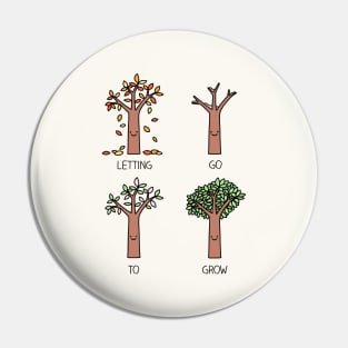 Seasons of growth Pin