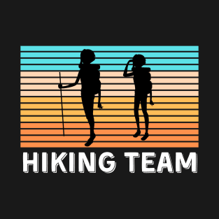 Hiking Team - Funny Camp Lovers T-Shirt