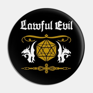 RPG Lawful Evil Roleplaying Pen & Paper Gamer Pin