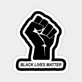 Black Lives Matter - Political Protest - Black Pride Magnet