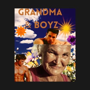 Grandma & Boyz T-Shirt