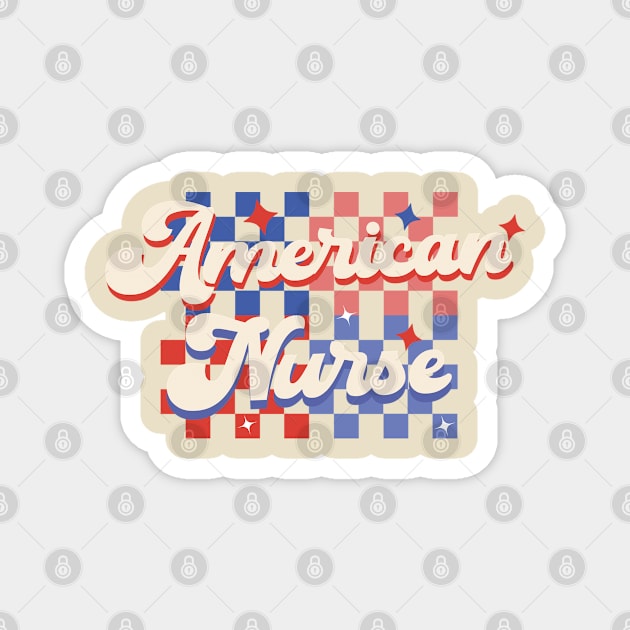 American Nurse 4th Of July Magnet by EvetStyles