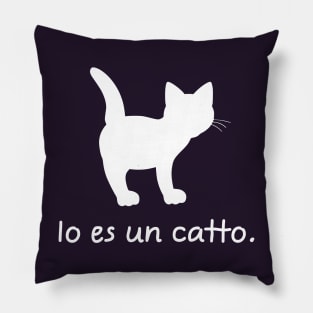 I'm A Cat (Interlingua) Pillow