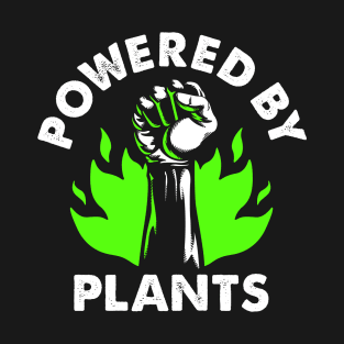 Fist Up Powered By Plants T-Shirt