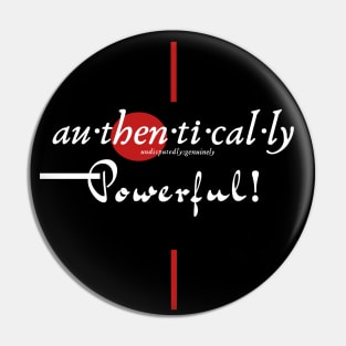 Au-Then-Ti-Cal-Ly Powerful! Pin