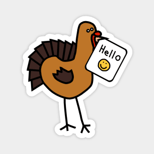 Thanksgiving Turkey Says Hello Magnet