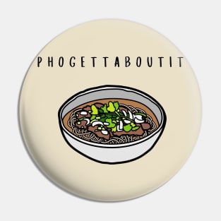 PhoGettAboutIt Pin