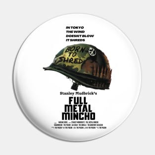 Full Metal Mincho Pin