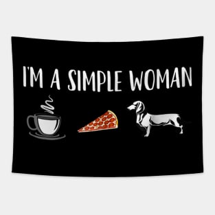 I'm A Simple Woman With Coffee Pizza Dachshund Tapestry