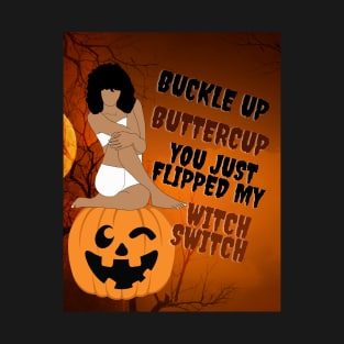 Buckle Up Halloween Tshirt T-Shirt