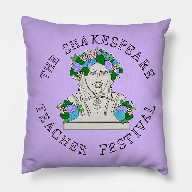 Shakespeare Teacher Festival - ROUND Pillow by Brave New Teaching