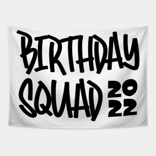 Birthday Squad 2022 Tapestry