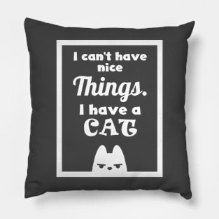 Funny cat quote - english Pillow