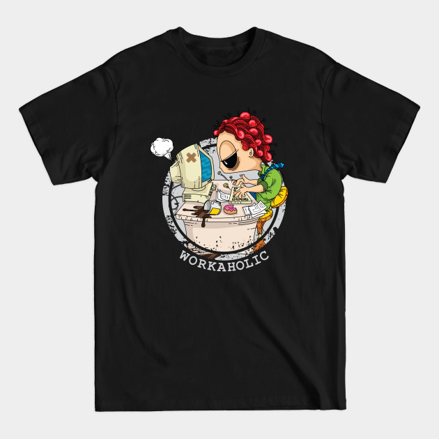 Disover workaholic - Cartoon Character Design - T-Shirt