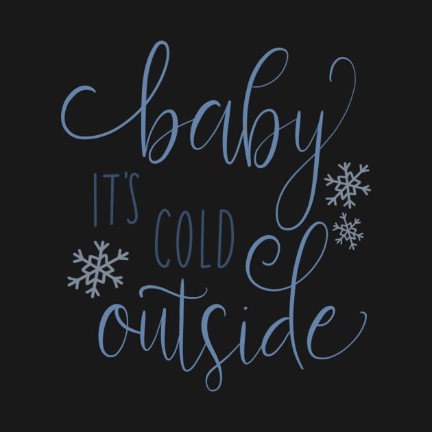 baby its cold outside by nicolecella98