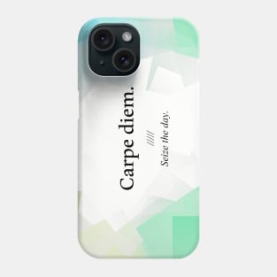 Latin quote: carpe diem, Seize the day. Phone Case