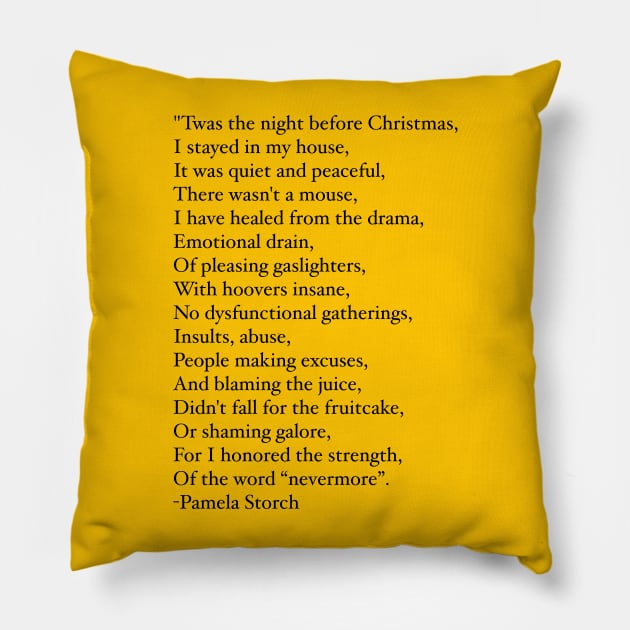 'Twas the Night Before Christmas Poem Quote Edition Pillow by Pamela Storch