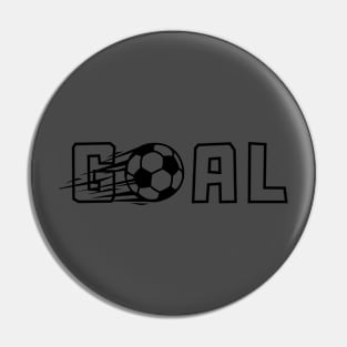 Soccer | GOAL |Soccer Player Gift | Soccer Fan | Unisex Pin