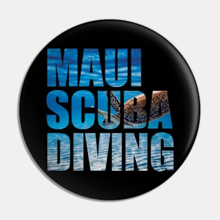 Maui Scuba Diving - Sea Turtle Vacation Design Pin