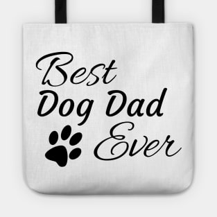 Best Dog Dad Ever Tote