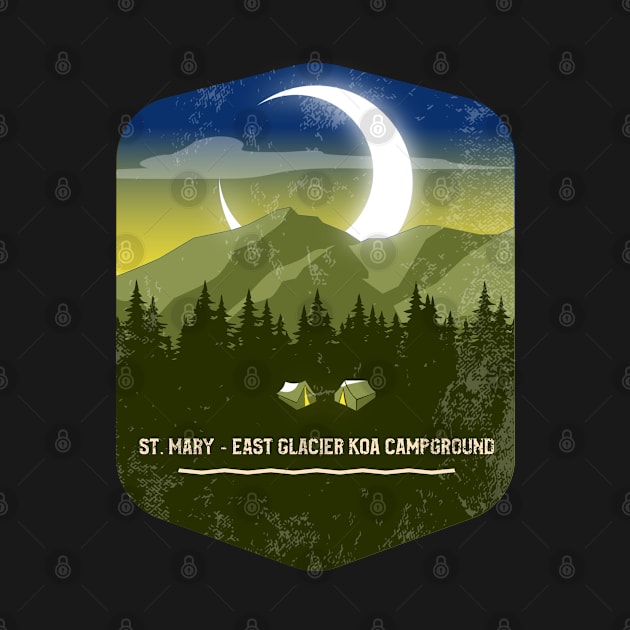 St. Mary East Glacier Koa Campground Campground Campground Camping Hiking and Backpacking through National Parks, Lakes, Campfires and Outdoors of California by AbsurdStore