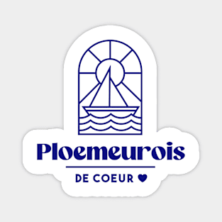 Ploemeurois at heart - Brittany Morbihan 56 BZH Mer Ploemeur Magnet
