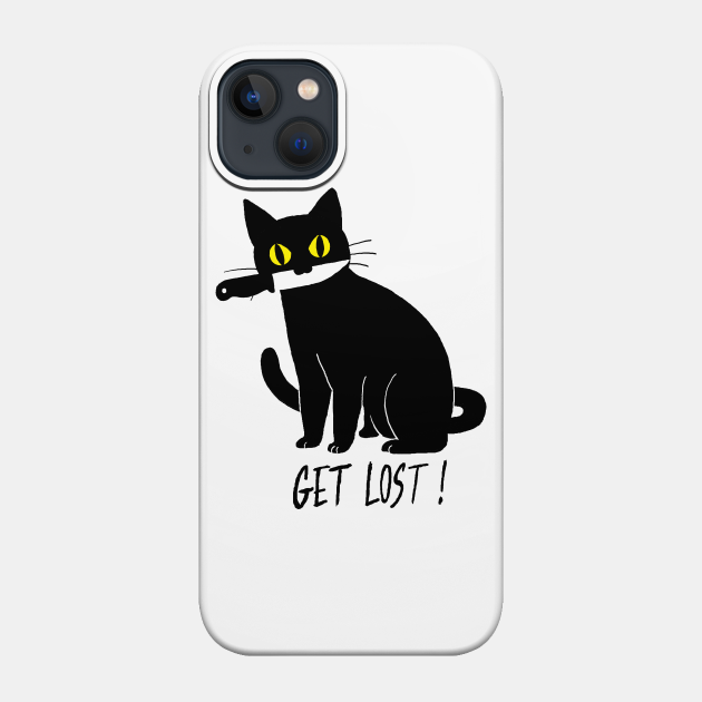 GET LOST! - Black Cat - Phone Case
