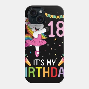 Unicorn Dancing Congratulating 18th Time It's My Birthday 18 Years Old Born In 2003 Phone Case